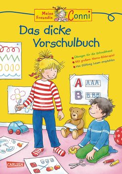 Conni Gelbe Reihe (Beschäftigungsbuch): Lernspaß – Das dicke Vorschulbuch von Sörensen,  Hanna, Velte,  Ulrich