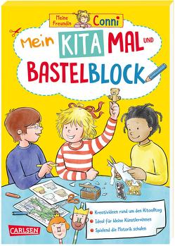 Conni Gelbe Reihe (Beschäftigungsbuch): Mein Kita-Mal- und Bastelblock von Sörensen,  Hanna, Velte,  Uli