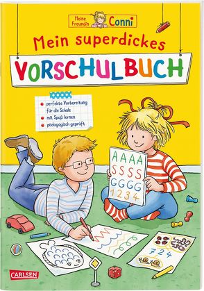 Conni Gelbe Reihe (Beschäftigungsbuch): Mein superdickes Vorschulbuch von Sörensen,  Hanna, Velte,  Ulrich