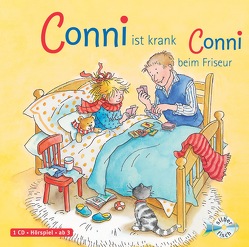Conni ist krank / Conni beim Frisör (Meine Freundin Conni – ab 3) von Schneider,  Liane