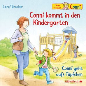 Conni kommt in den Kindergarten / Conni geht aufs Töpfchen (Meine Freundin Conni – ab 3) von Diverse, Schneider,  Liane
