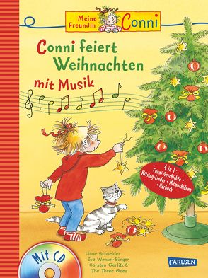 Conni Musicalbuch: Conni feiert Weihnachten mit Musik von Gerlitz,  Carsten, Schneider,  Liane, THE THREE GEES, Wenzel-Bürger,  Eva