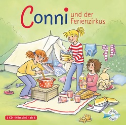Conni und der Ferienzirkus (Meine Freundin Conni – ab 6 19) von Boehme,  Julia, Diverse