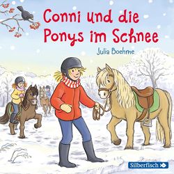 Conni und die Ponys im Schnee (Meine Freundin Conni – ab 6) von Boehme,  Julia, Diverse