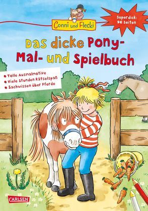 Conni und Flecki: Das dicke Pony-Mal- und Spielbuch von Sörensen,  Hanna, Velte,  Ulrich
