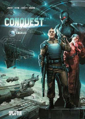 Conquest. Band 5 von Istin,  Jean-Luc, Jarry,  Nicolas