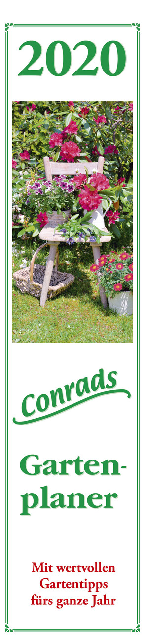 Conrads Gartenplaner 2020 – Streifenkalender (11 x 50) – mit wertvollen Gartentipps – Streifenplaner – Wandplaner – Gartenkalender von ALPHA EDITION