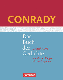 Conrady: Das Buch der Gedichte – Deutsche Lyrik von den Anfängen bis zur Gegenwart – Aktuelle Ausgabe von Korte,  Hermann