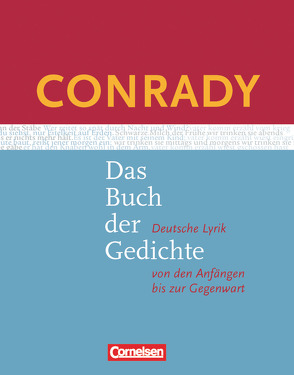 Conrady: Das Buch der Gedichte – Deutsche Lyrik von den Anfängen bis zur Gegenwart – Aktuelle Ausgabe von Korte,  Hermann