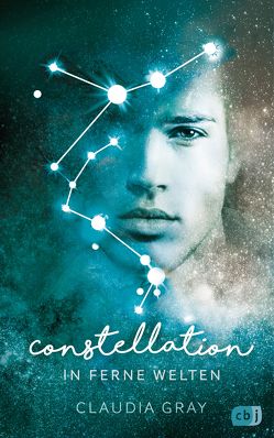 Constellation – In ferne Welten von Gray,  Claudia, Horn,  Heide, Prummer-Lehmair,  Christa