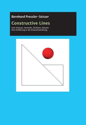 Constructive Lines von Pressler-Seisser,  Bernhard