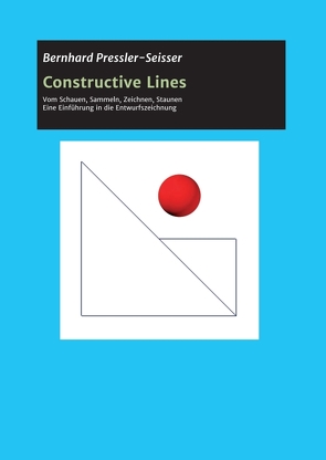 Constructive Lines von Pressler-Seisser,  Bernhard