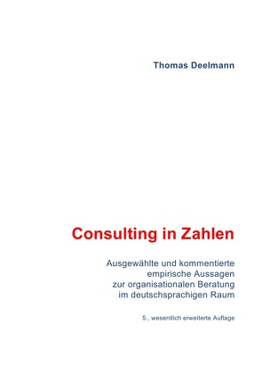 Consulting in Zahlen von Deelmann,  Thomas