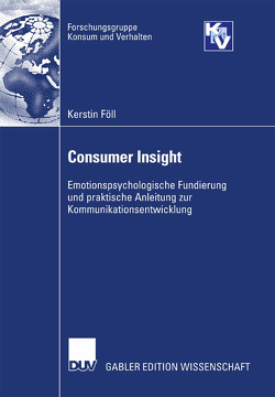 Consumer Insight von Föll,  Kerstin, Trommsdorff,  Prof. Dr. Volker