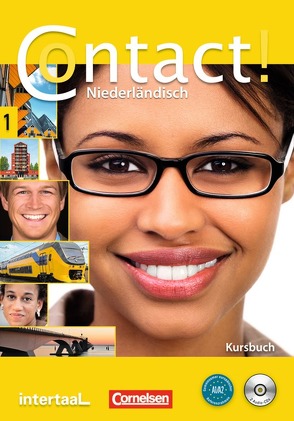 Contact! / A1/A2 – Kursbuch mit CDs und Wortliste Niederländisch-Deutsch von Cornax,  Annemarie, Leeuw,  Elsbeth de, Roël,  Petra