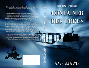 Container des Todes von Geyer,  Gabriele