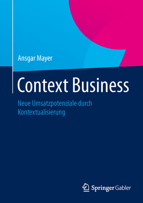 Context Business von Mayer,  Ansgar