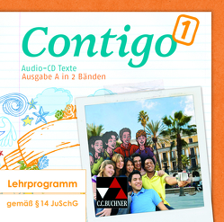 Contigo A / Contigo A Audio-CD Texte 1 von Alcañiz,  Angela Cuevas, Duncker,  Mónica, Freudenstein,  Martha, Gutmacher,  Ulrike, Halstenbach,  Britta, Hammer,  Eva-Maria, Heinrich,  Cora, Mühlig,  Cordula, Petersen-Silberg,  Christine, Prechter,  Dr. Sabine, Schöttler,  Anke, Steinhauer,  Britta, Thiel,  Norma, Trepper,  Miriam