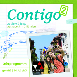 Contigo A / Contigo A Audio-CD Texte 2 von Duncker,  Mónica, Freudenstein,  Martha, Hammer,  Eva-Maria, Heinrich,  Cora, Petersen-Silberg,  Christine, Schöttler,  Anke, Steinhauer,  Britta