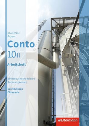 Conto für Realschulen in Bayern – Ausgabe 2015 von Jahreiß,  Manfred, Welzenbach,  Sabine, Zahn,  Elke