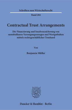 Contractual Trust Arrangements von Müller,  Benjamin