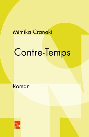 Contre-Temps von Bezantakou,  Olga, Cranaki,  Mimika, Hildebrand,  Birgit