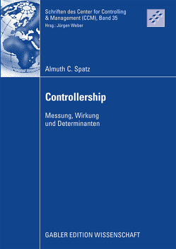 Controllership von Spatz,  Almuth, Weber,  Prof. Dr. Dr. h.c. Jürgen