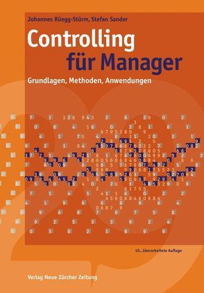 Controlling für Manager von Rüegg-Stürm,  Johannes, Sander,  Stefan