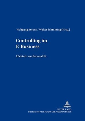 Controlling im E-Business von Berens,  Wolfgang, Schmitting,  Walter