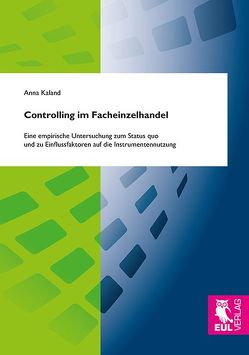 Controlling im Facheinzelhandel von Kaland,  Anna