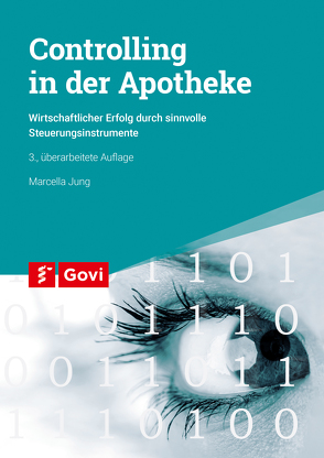 Controlling in der Apotheke von Jung,  Marcella