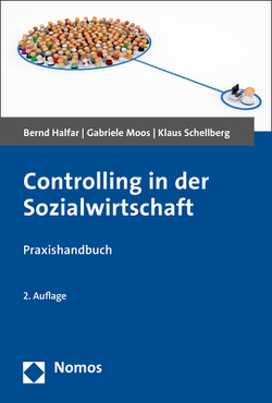 Controlling in der Sozialwirtschaft von Halfar,  Bernd, Moos,  Gabriele, Schellberg,  Klaus