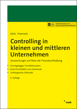 Controlling in kleinen und mittleren Unternehmen von Klett,  Christian, Pivernetz,  Michael