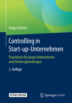 Controlling in Start-up-Unternehmen von Diehm,  Jürgen