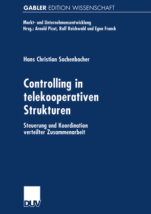 Controlling in telekooperativen Strukturen von Sachenbacher,  Hans Christian