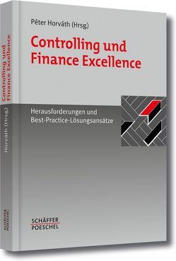 Controlling und Finance Excellence von Horváth,  Péter