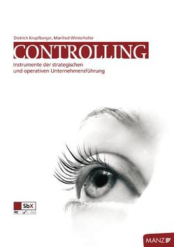 Controlling und Jahresabschluss von Bauer,  Martin, Kropfberger,  Dietrich, Schneider,  Dieter, Steiger,  Christine, Winterheller,  Manfred