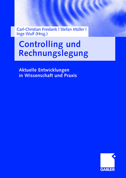 Controlling und Rechnungslegung von Freidank,  Carl-Christian, Müller,  Stefan, Wulf,  Inge
