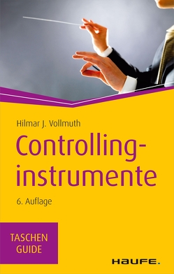 Controllinginstrumente von Vollmuth,  J. Hilmar