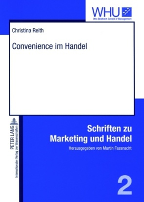 Convenience im Handel von Reith,  Christina