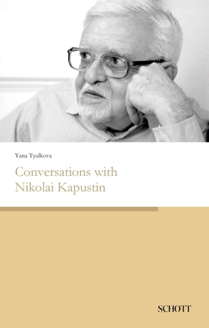Conversations with Nikolai Kapustin von Tyulkova,  Yana