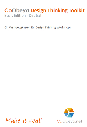 CoObeya Design Thinking Toolkit Basis Edition von Bleuel,  Flavia, Puget,  Annabelle, Szymanski,  Caroline, Weinreich,  Uwe