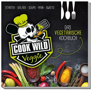 Cook Wild Veggie von Weber,  Katharina