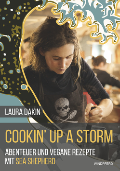 Cookin‘ Up A Storm von Dakin,  Laura, Kauschke,  Mike