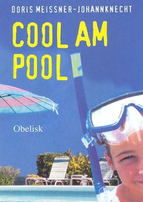 Cool am Pool von Meissner-Johannknecht,  Doris