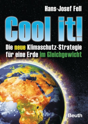 Cool it! von Fell,  Hans-Josef