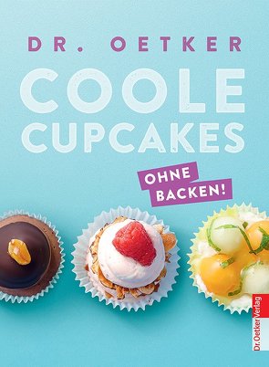 Coole Cupcakes von Dr. Oetker Verlag