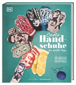 Coole Handschuhe für kalte Tage von Bahlk,  Vera, Lundin,  Lotta