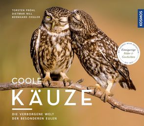 Coole Käuze von Nill,  Dietmar, Torsten,  Pröhl, , Ziegler,  Bernhard