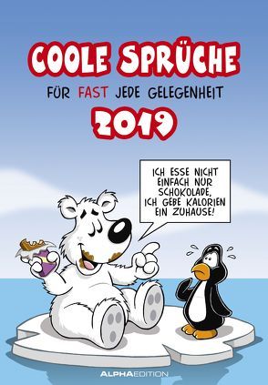 Coole Sprüche 2019 von ALPHA EDITION, Pietrzak,  Dirk